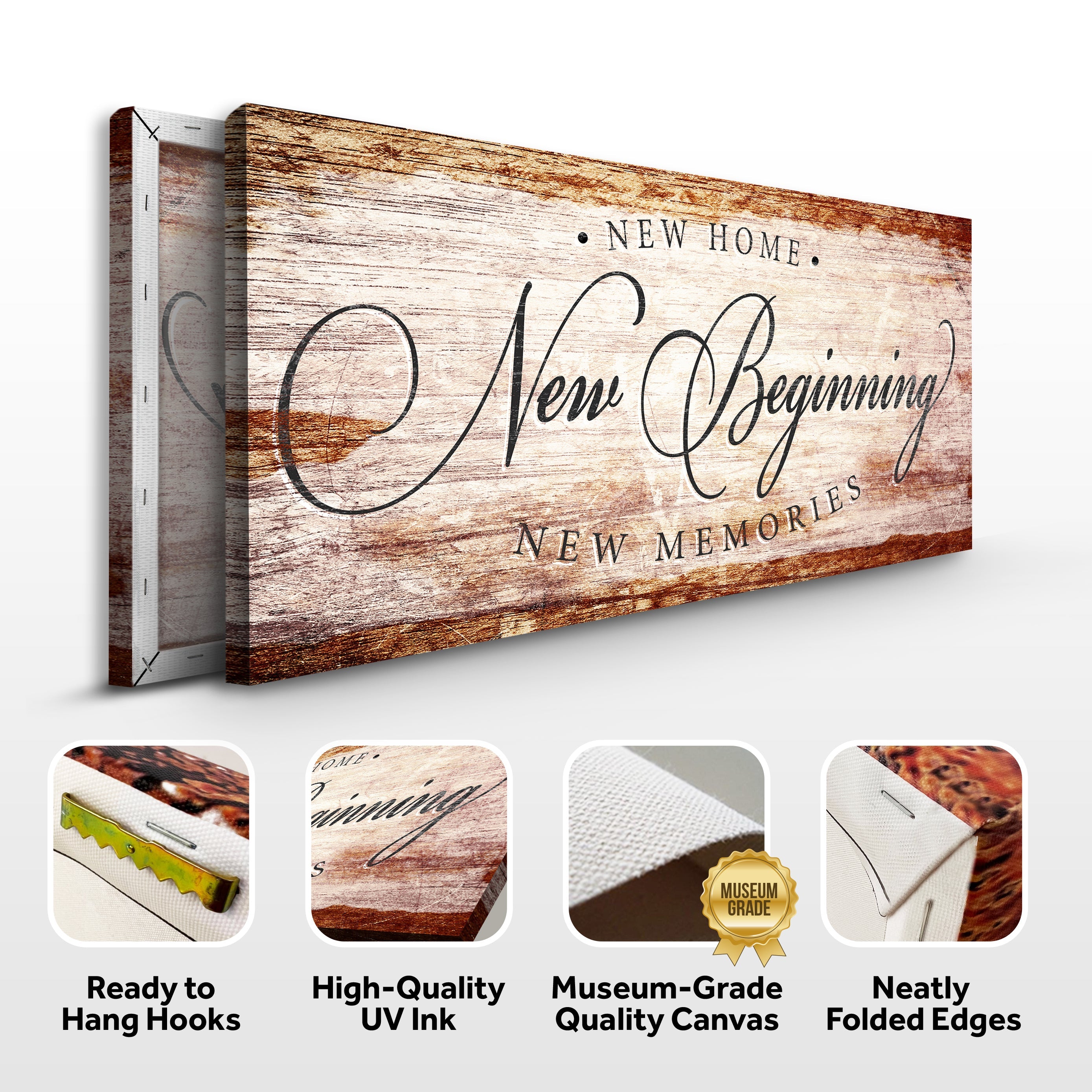 New Home New Beginning New Memories Sign IV